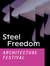 27 ноября состоится STEEL FREEDOM ARCHITECTURE FESTIVAL